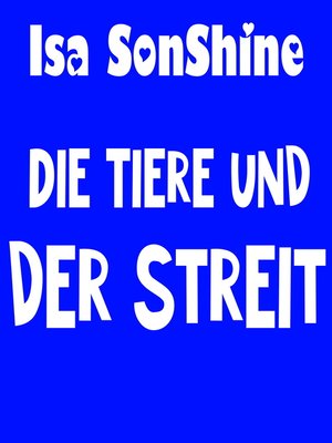 cover image of Die Tiere und der Streit